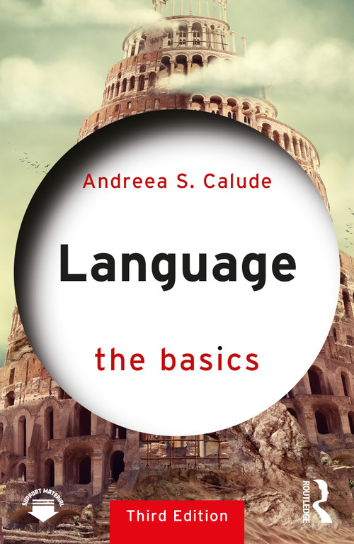 Language: The Basics by Andreea S. Calude, 9781041029229