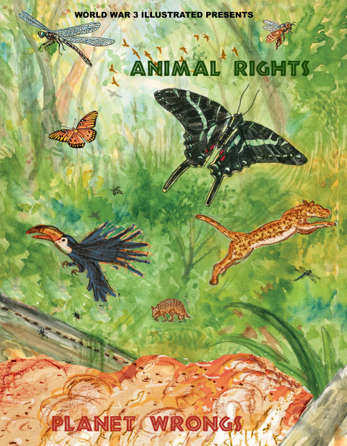 Animal Rights-Planet Wrongs by Paula Hewitt Amram, Peter Kuper, Scott Cunningham, Jordan Worley, 9781849356558