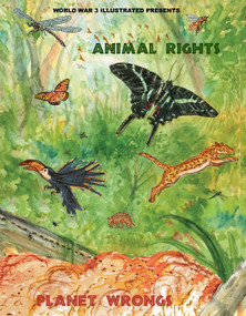 Animal Rights-Planet Wrongs by Paula Hewitt Amram, Peter Kuper, Scott Cunningham, Jordan Worley, 9781849356558
