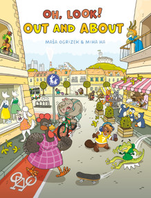 Oh, Look! Out and About by Masa Ogrizek, Miha Hancic, 9788000079455