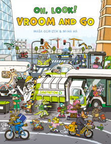 Oh, Look! Vroom and Go by Masa Ogrizek, Miha Hancic, 9788000080734