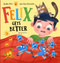 Felix Gets Better by Radka Piro, Luis San Vicente, 9788000080673