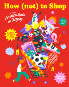 How (not) to Shop by Radka Piro, Charlotte Molas, 9788000080635