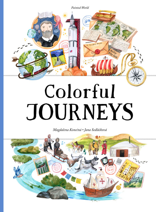Colorful Journeys by Jana Sedlackova, Magdalena Konecna, 9788000080604