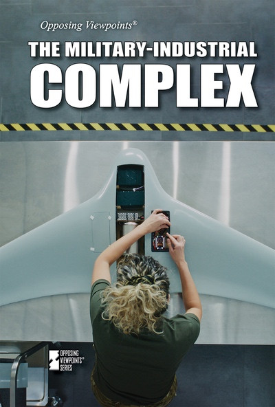 The Military-Industrial Complex by Nicole Horning, 9781534510524