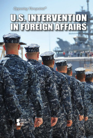 U.S. Intervention in Foreign Affairs by Sarah Suozzi, 9781534510555