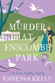 Murder at Enscombe Park by Vanessa Kelly, 9781496746030