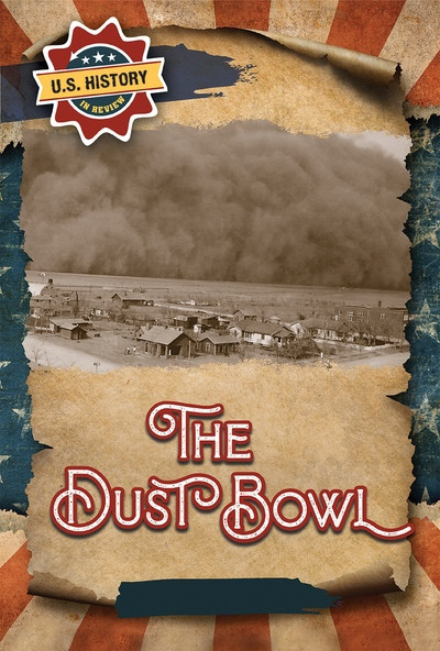 The Dust Bowl by Emmett Martin, 9781978547070