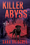 Killer Abyss by Sara Driscoll, 9781496756336