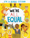 We're All Equal by Georgia Amson-Bradshaw, 9781499455748