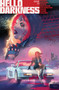 Hello Darkness Vol. 6 by Robert Hack, Sam Humphries, Robert Hack, Eleonora Carlini, Various, 9798892159968
