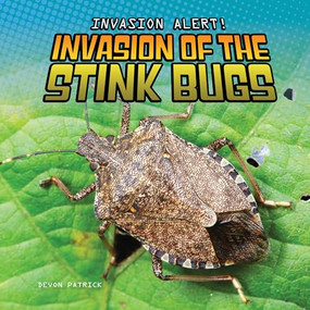 Invasion of the Stink Bugs by Devon Patrick, 9781978548435