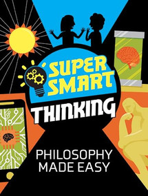 Philosophy Made Easy by Gerald Jones, Anja Steinbauer, 9781978549173
