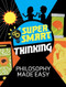 Philosophy Made Easy by Gerald Jones, Anja Steinbauer, 9781978549180