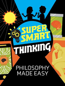 Philosophy Made Easy by Gerald Jones, Anja Steinbauer, 9781978549180