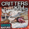 Critters that Kill by Gavin Worthy, 9781482477832