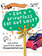 Can a Driverless Car Get Lost? by Clive Gifford, 9781482478402