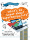 What's So Super about Supercomputers? by Clive Gifford, 9781482478532