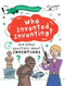 Who Invented Inventing? by Clive Gifford, 9781482478556