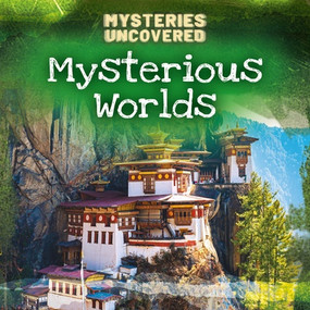 Mysterious Worlds by James Bow, 9781482479010