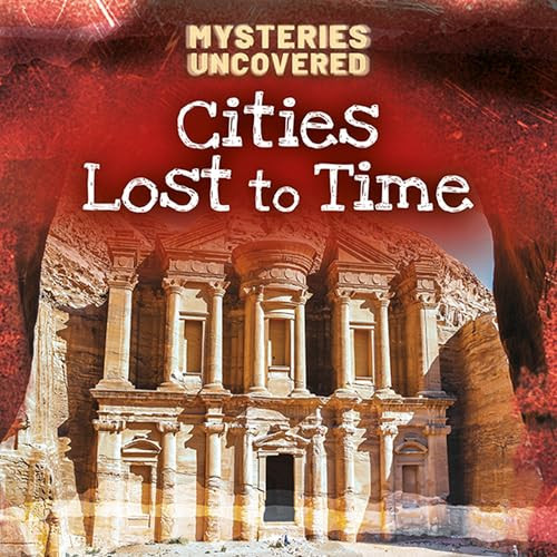 Cities Lost to Time by Charlie Samuels, 9781482479096