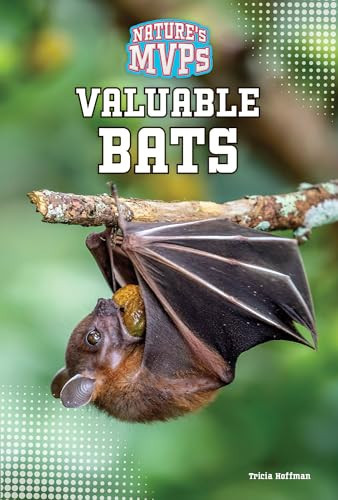 Valuable Bats by Tricia Hoffman, 9781482479522