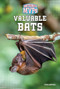 Valuable Bats by Tricia Hoffman, 9781482479522