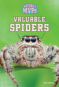 Valuable Spiders by Tricia Hoffman, 9781482479607