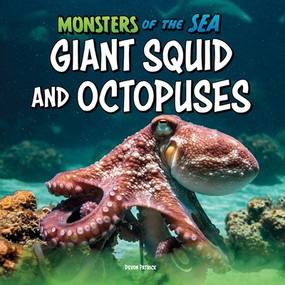 Giant Squid and Octopuses by Devon Patrick, 9781482480092
