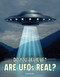 Are UFOs Real? by Brynn Carroll, 9781482480290