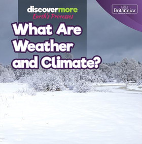 What Are Weather and Climate? by Doug Bradley, 9781641906043