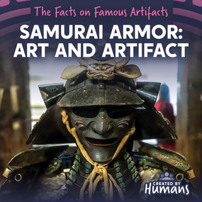 Samurai Armor: Art and Artifact by Dwayne Hicks, 9781534553293