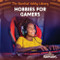 Hobbies for Gamers by Devi Yadav, 9781534553651