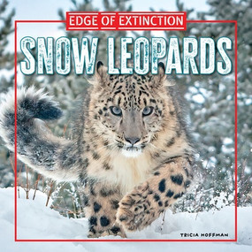 Snow Leopards by Tricia Hoffman, 9781499457926