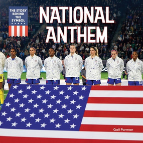 National Anthem by Gail Parman, 9781499458114