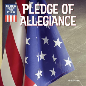 Pledge of Allegiance by Gail Parman, 9781499458145