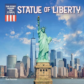 Statue of Liberty by Gail Parman, 9781499458176