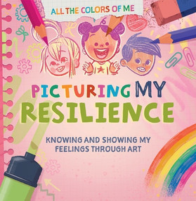 Picturing My Resilience by Anna Shepherd, 9781499458824