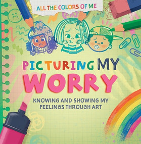 Picturing My Worry by Anna Shepherd, 9781499458886