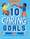 10 Caring Goals by June Burnard, 9781499459043