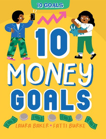 10 Money Goals by Laura Baker, 9781499459135