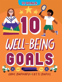 10 Well-Being Goals by June Burnard, 9781499459197