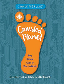 Crowded Planet by Anna Claybourne, 9781499459227