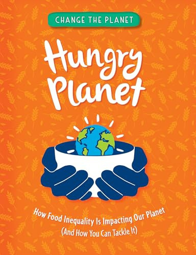 Hungry Planet by Anna Claybourne, 9781499459241
