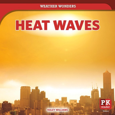 Heat Waves by Haley Williams, 9781538295250