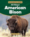 All About American Bison by Elizabeth Walker, 9781538295793