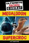Megalodon Takes On SuperCroc by Tracy Vonder Brink, 9781538296394