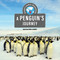 A Penguin's Journey by David Lavender, Julie Lavender, 9781978549579