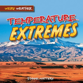 Temperature Extremes by Joanne Mattern, 9781978549814