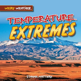 Temperature Extremes by Joanne Mattern, 9781978549821